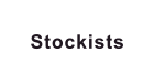 Stockists